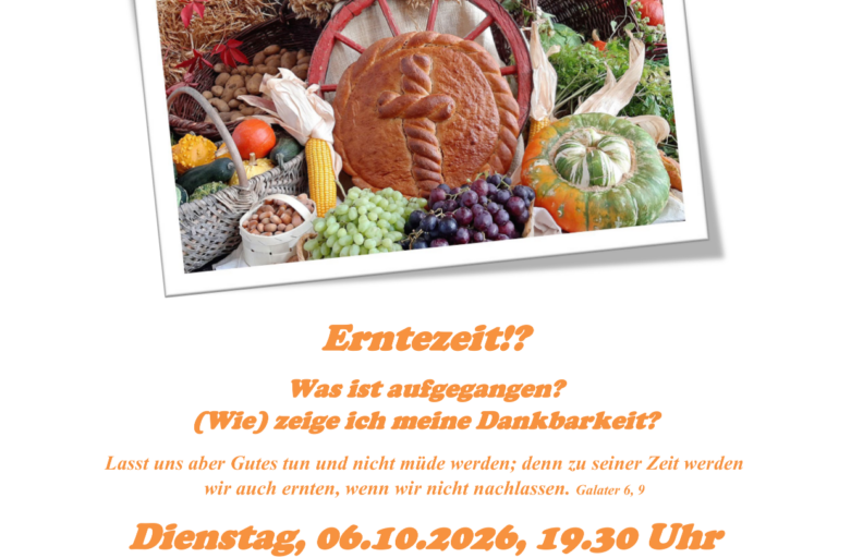 Einladung "Mittendrin" Erntezeit!? Was ist aufgegangen? (Wie) zeige ich meine Dankbarkeit?